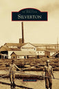 Silverton - Hardcover