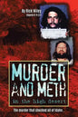 Murder and Meth in the High Desert - Paperback