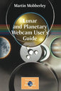 Lunar and Planetary Webcam User's Guide - Paperback