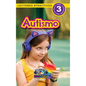 Autismo: Entiende tu mente y tu cuerpo (Lectores atractivos, nivel 3) - Hardcover