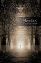 Heretics - Paperback