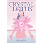 Crystal Lotus - Paperback