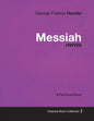 George Frideric Handel - Messiah - HWV56 - A Full Vocal Score - Paperback