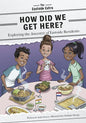 How Did We Get Here?: Exploring the Ancestry of Eastside Residents - Paperback