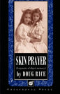 Skin Prayer - Paperback