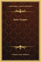 Sour Grapes - Hardcover