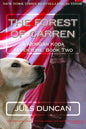 The Forest Of Carren: A Morgan Koda Adventure, Book Two - Paperback