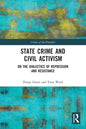 State Crime and Civil Activism: On the Dialectics of Repression and Resistance - Paperback