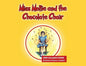Miss Mollie and the Chocolate Chair - Paperback
