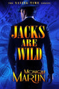 Jacks Are Wild: An Out of Time Novel - Paperback