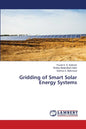 Gridding of Smart Solar Energy Systems - Paperback