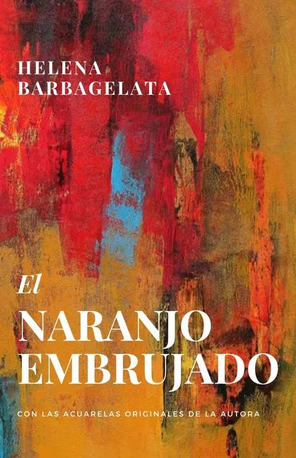 El Naranjo Embrujado - Paperback