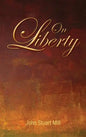 On Liberty - Hardcover