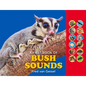 A First Book of Bush Sounds - Hardcover