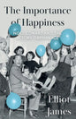 The Importance of Happiness: Noël Coward and the Actors' Orphanage - Paperback