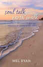 Soul Talk Earth Walk - Paperback