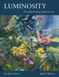 Luminosity: The Self-Healing Light In You - Paperback