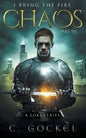 Chaos: I Bring the Fire Part III: (A Loki Story) - Paperback