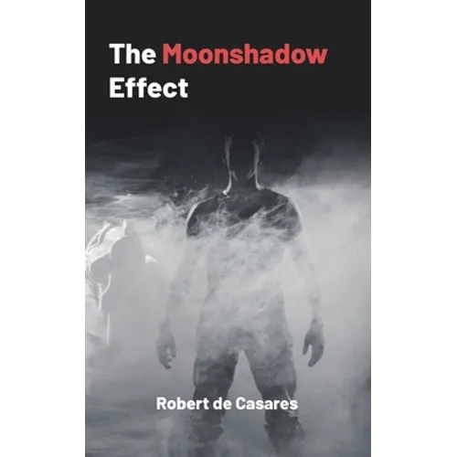 The Moonshadow Effect - Paperback