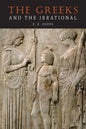 The Greeks and the Irrational - Paperback