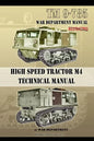 TM 9-785 High Speed Tractor M-4 Technical Manual - Paperback