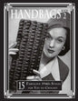 Handbags 2: 15 Fabulous 1940s Styles for You to Crochet - Paperback