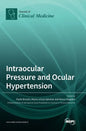 Intraocular Pressure and Ocular Hypertension - Hardcover