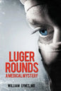 Luger Rounds - Paperback