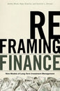 Reframing Finance: New Models of Long-Term Investment Management - Paperback