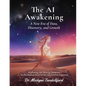 The AI Awakening: A New Era of Data, Discovery, and Growth - Paperback