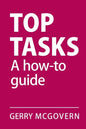 Top Tasks: A How-to Guide - Paperback