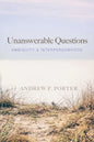 Unanswerable Questions - Paperback