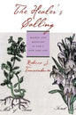 The Healer's Calling: Women and Medicine in Early New England - Paperback