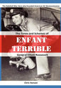 Enfant Terrible: The Times and Schemes of General Elliott Roosevelt - Paperback