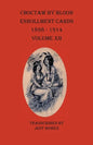 Choctaw By Blood Enrollment Cards 1898-1914 Volume XII - Paperback