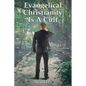 Evangelical Christianity Is A Cult: Why I Left Evangelicalism - Paperback