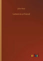 Letters to a Friend - Paperback