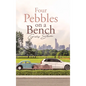 Four Pebbles on a Bench - Hardcover