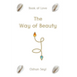 The Way of Beauty: Book of Love - Paperback