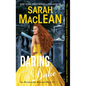 Daring and the Duke: The Bareknuckle Bastards Book III - Paperback