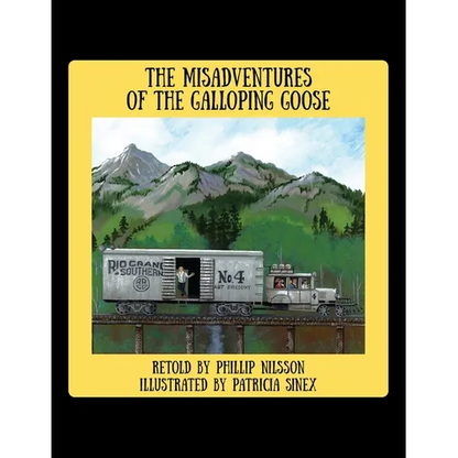 The Misadventures of the Galloping Goose - Paperback