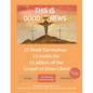 This is Good News - 12 Week Children's Curriculum - Paperback