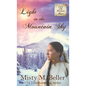 Light in the Mountain Sky - Hardcover