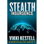 Stealth Insurgence - Paperback