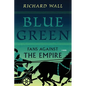 Blue Green: Fans Against the Empire - Paperback