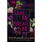 Take Me, Break Me - Paperback