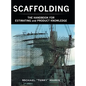 SCAFFOLDING - THE HANDBOOK FOR ESTIMATING and PRODUCT KNOWLEDGE - Hardcover