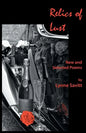 Relics of Lust: New and Selected Poems - Paperback
