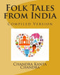 Folk Tales from India: Compiled Version - Paperback