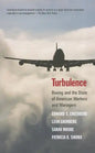 Turbulence: Boeing and the State of American Workers and Managers - Paperback